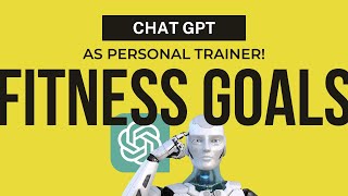 Get Fit with ChatGPT: Your ONE PROMPT AI Personal Trainer & Meal Planner (Fitness GPT)