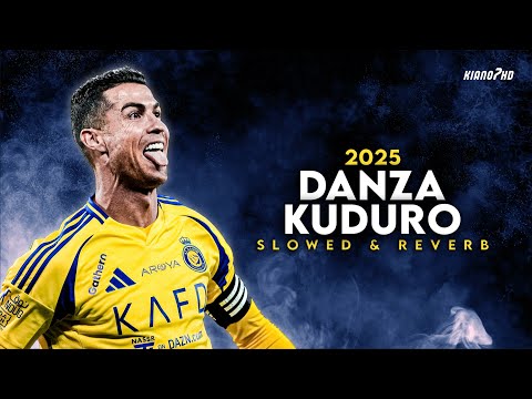 Cristiano Ronaldo ► "DANZA KUDURO" - Slowed & Reverb • Skills & Goals 2025 | 4K