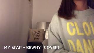 My Star (cover) BewhY - annie