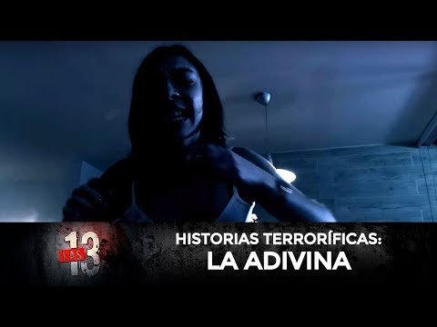Las 13: La adivina | Serie web de terror | T1:E2