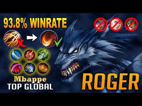 Roger Best Build 2020 | Gameplay by Top 1 Global Roger - Mbappe 〤 | Mobile Legends