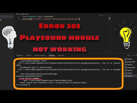 Python Playsound Module Error 305 Fixed