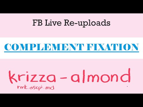 FB Live Re-Upload: COMPLEMENT FIXATION TEST