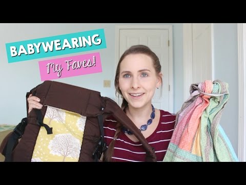 BABYWEARING 101 | MY FAVORITES!
