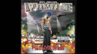 03 Loud Pipes ft BG, Juvenile &amp; Big Tymers (Baby aka Birdman &amp; Mannie Fresh) - Lil  Wayne (Hot Boys)