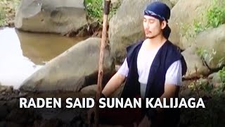 Download lagu Raden Said Sunan Kalijaga - LEGENDA mp3