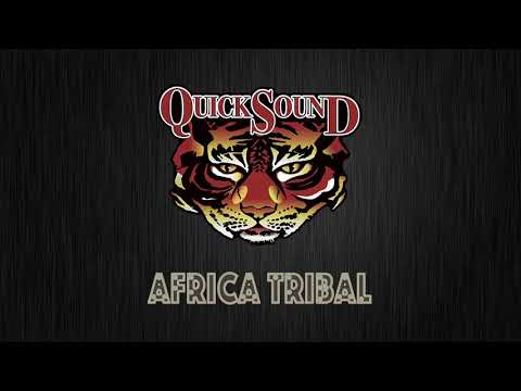 QUICKSOUND-Africa Tribal