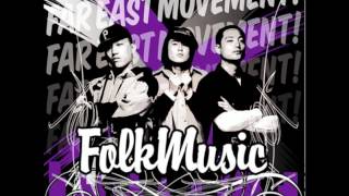 Boomshake- Far East Movement FM [HQ Mastered Version- Folk Music LP Track 5/21] 1080P