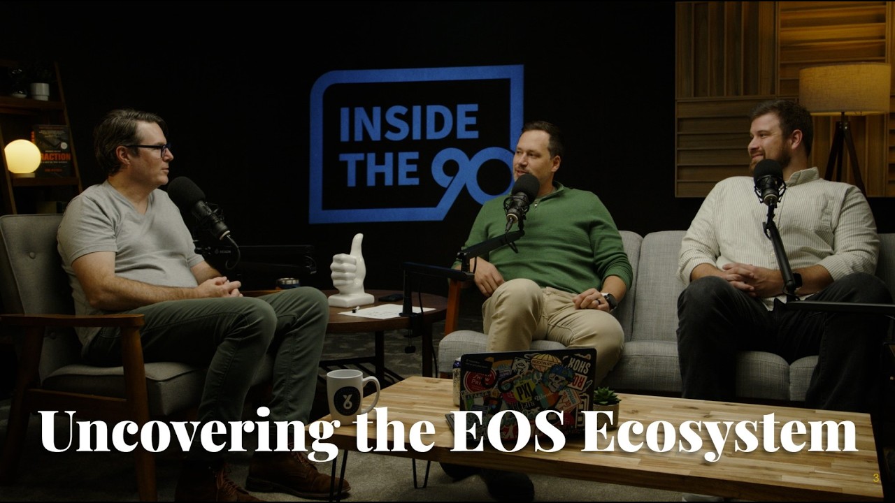 Inside the 90™ Episode #35 - Uncovering the EOS Ecosystem