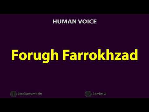 How To Pronounce Forugh Farrokhzad