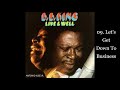B. B. KING - LIVE & WELL - 09. Let's Get Down To Business