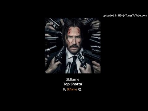 3kflame "Top Shotta"