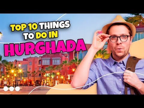 Top 10 things to do in Hurghada - Egypt 2023 | Travel guide 🇪🇬☀️🏖️