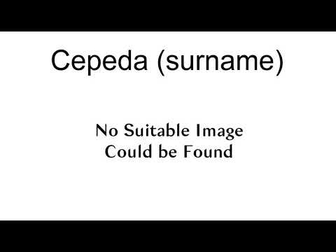 Cepeda (Surname)