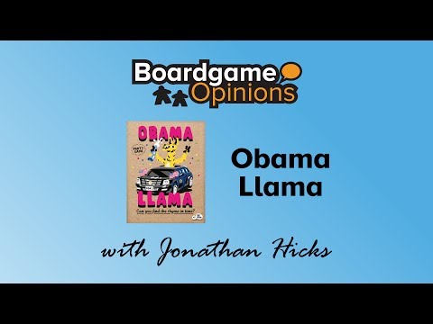 Boardgame Opinions: Obama Llama