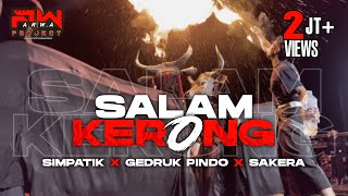 Download lagu DJ BANTENGAN SALAM KERONG‼️ VERSI SIMPATIK X SAKERA X GEDRUK PINDO FULL GAYENG @ARWAPROJECT mp3