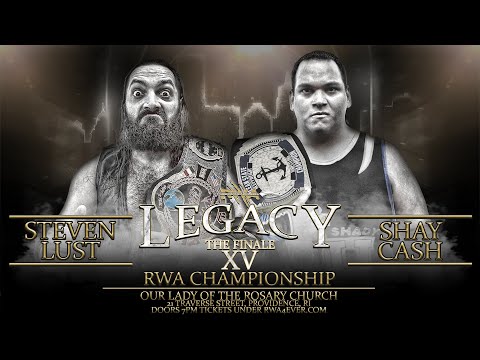 RWA Legacy 15 - RWA Championship - Shay Cash vs Steven Lust