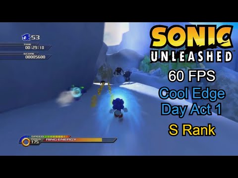 Sonic Unleashed - Cool Edge Day Act 1 60 FPS Boost | S Rank