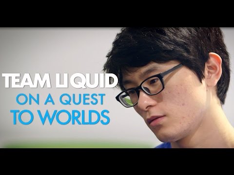 Team Liquid: On A Quest To Worlds