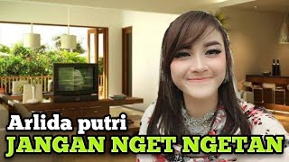 Download lagu arlida putri - JANGAN NGET NGETAN mp3