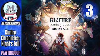 Kinfire Chronicles: Night's Fall | Playthrough Episode 3