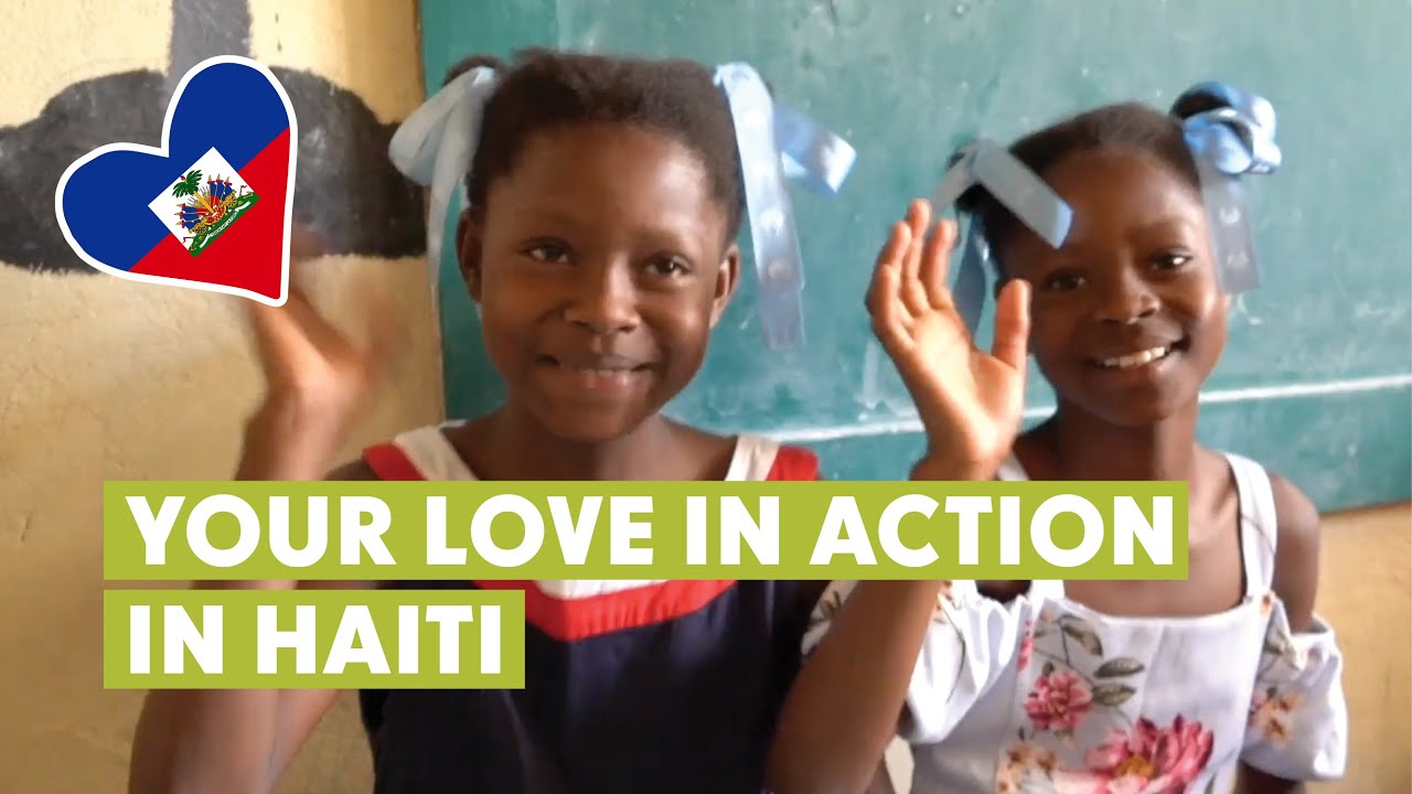 Your 2025 Impact in Haiti: See Your Love in Action