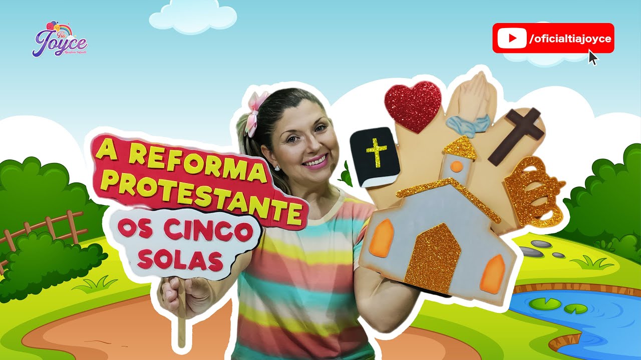 A Reforma Protestante - Os cinco solas!