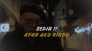 Download lagu Merinding !! Merindukan Ayah Yang Sudah Meninggal - kata kata bijak Asep official mp3