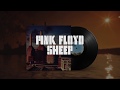 Pink Floyd - Sheep (Remastered)