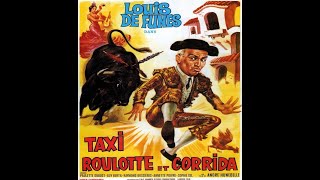Taxi, Roulotte et Corrida