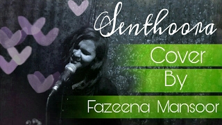 Senthoora - Bogan | D Imman | Luksimi Sivaneswaralingam | (Cover By Fazeena Mansoor)