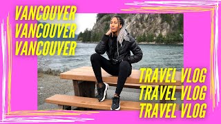 VANCOUVER TRAVEL VLOG (*car ALMOST got STOLEN*)