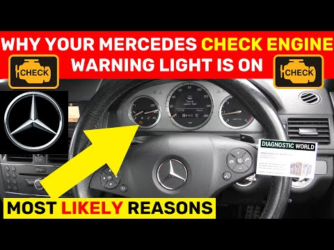 Most Likely Reason Your Mercedes Check Engine Warning Light is Illuminated - Main Reasons