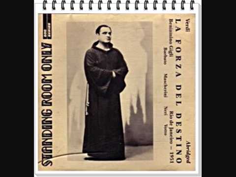 Tenore BENIAMINO GIGLI -  La forza del destino  "O tu che in seno agli angeli"  (Live)