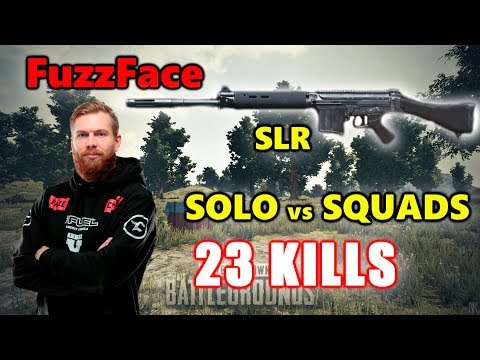Faze FuzzFace - 23 KILLS - SLR - SOLO vs SQUADS - PUBG