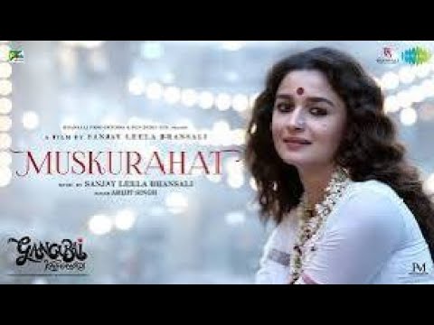 Sachin sanjay Tambe  muskurahat gangubai kathiawadi