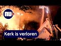Gevaarlijke vonkenregen door kerkbrand in Hengelo | NU.nl