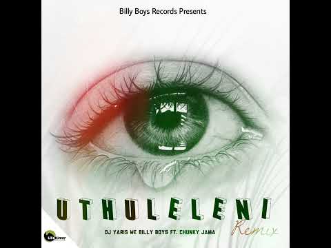 DjYaris ft Chunky Jama_uthuleleni remix