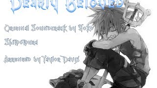 *KK* Dearly Beloved / Kingdom Hearts OST / Original Lyrics