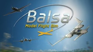 Kerbal Airplane Program! Balsa Model Flight Simulator!