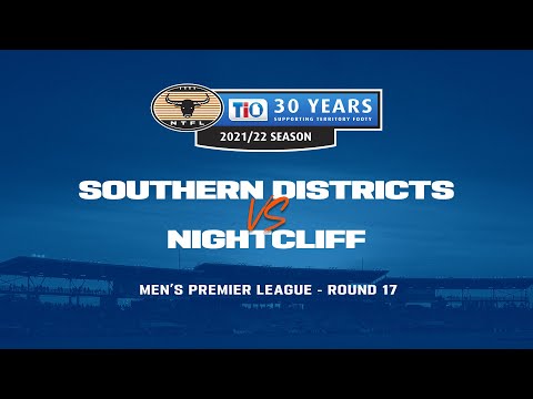 Southern Districts v Nightcliff | Round 17, 2021/22 TIO NTFL Men's Premier League