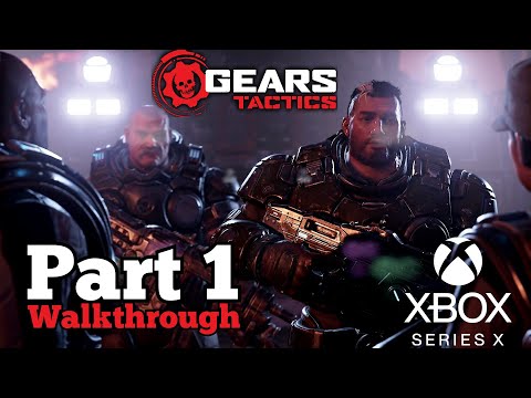 [Walkthrough Part 1] Gears Tactics (Xbox Series X) No Commentary