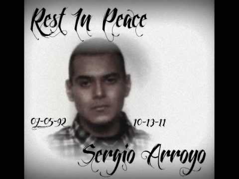 REST IN PEACE SERGIO ARROYO