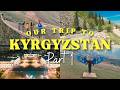 Kyrgyzstan Vlog Part 1 Exploring Bishkek Ala Archa National Park Chunkurchak Gorge