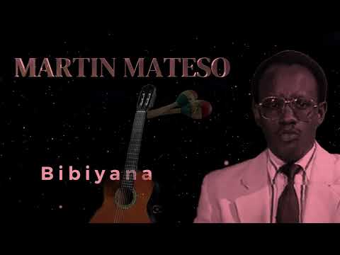 MARTIN MATESO - Compilation of his songs - Bibiyana, the girl I loved, yet...
