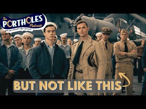 We Need More Navy Movies (Plus Our Favorites) | The Portholes Podcast - Ep.28 w/ Ryan Szimanski