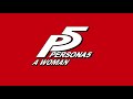 A Woman - Persona 5