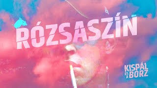 Kispál és a Borz - Rózsaszín