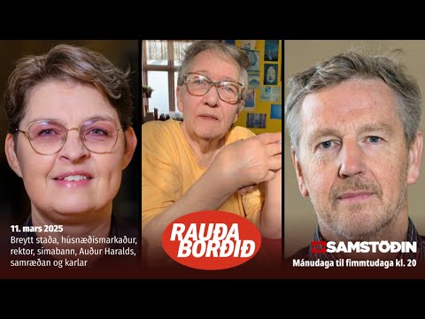 Breytt staða, húsnæðismarkaður, rektor, símabann, Auður Haralds, samræðan og karlar