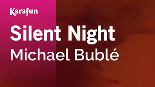 Karaoke Silent Night - Michael Bublé *